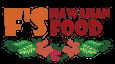 F's Hawaiian Food